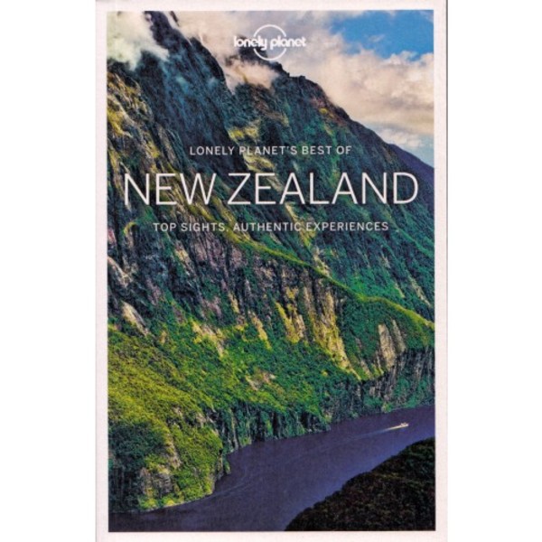 New Zealand Travel Guide / Nowa Zelandia Przewodnik Best of New Zealand Top Sights, Authentic Experiences
