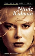 Nicole Kidman. A short biography