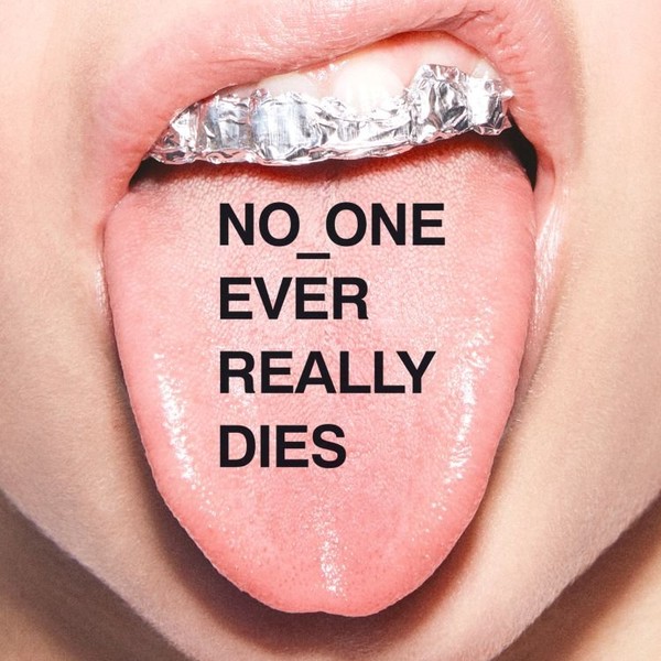 No One Ever Really Dies (vinyl)