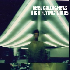 Noel Gallagher`s High Flying Birds