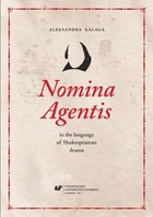 Nomina Agentis in the language of Shakespearean drama - 06 Agent nouns in Shakespeare's plays, part 1
