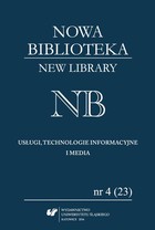 Nowa Biblioteka. New Library. Usługi, Technologie Informacyjne i Media 2016, nr 4 (23) - 06