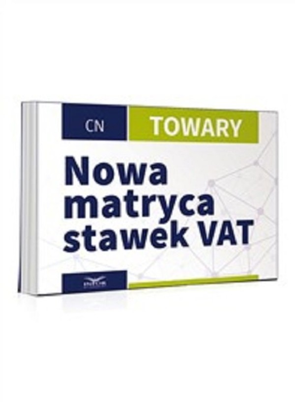 Nowa matryca stawek VAT Towary
