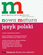 Nowa matura. Język polski. Analiza i interpretacja tekstów. Poziom podstawowy