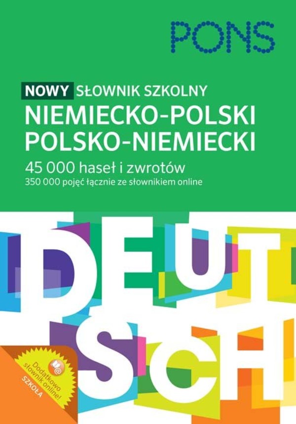 PONS Nowy słownik szkolny niemiecko-polski, polsko-niemiecki