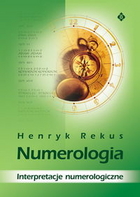 NUMEROLOGIA Interpretacje numerologiczne