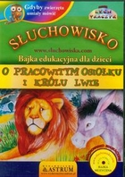 O pracowitym osiołku i królu lwie Audiobook CD Audio Bajka edukacyjna dla dzieci