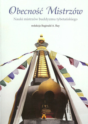 Obecność Mistrzów Nauki mistrzów buddyzmu tybetańskiego