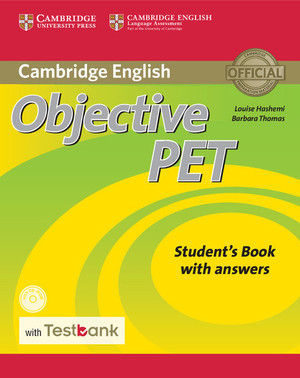 Objective PET Student`s Book with Answers with CD-ROM with Testbank