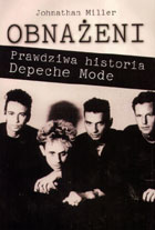 Obnażeni. Prawdziwa historia Depeche Mode (twarda)