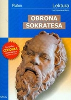 Obrona Sokratesa (Lektura z opracowaniem)