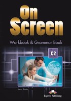 On Screen C2. Workbook Zeszyt ćwiczeń & Gramar Book