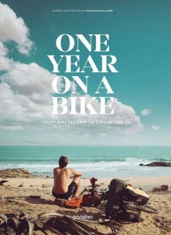 One Year on a Bike From Amsterdam to Singapore