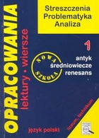 Opracowania Język polski 1 Liceum, technikum