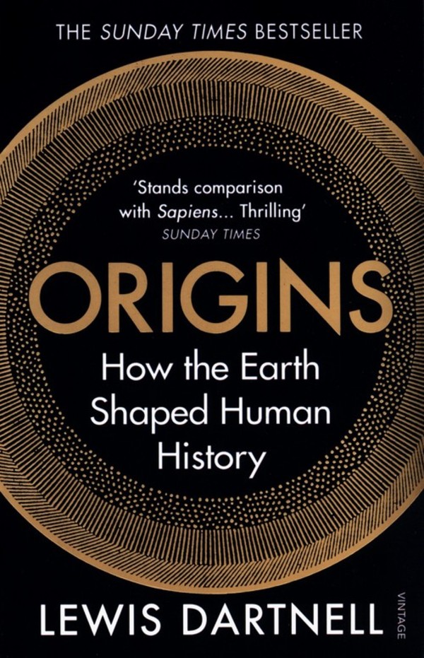 Origins How the Earth Shaped Human History
