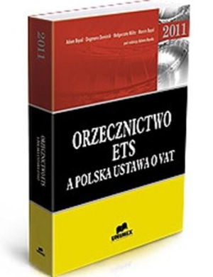 Orzecznictwo ETS a polska ustawa o VAT 2011