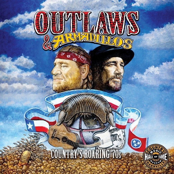 Outlaws & Armadillos: Country`s Roaring `70s Vol. 1 (vinyl)