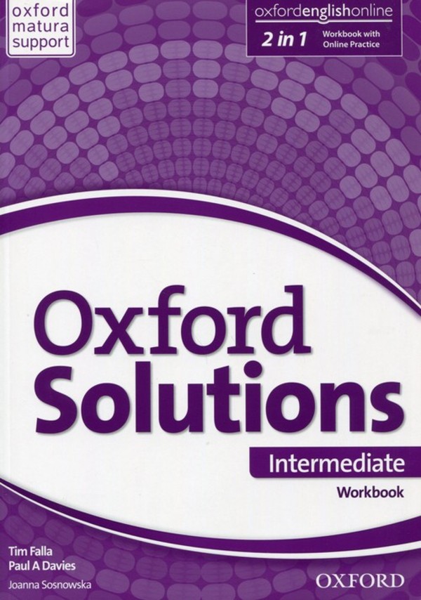 Oxford Solutions Intermediate. Workbook Zeszyt ćwiczeń + Online Practice Pack