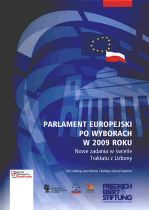 Parlament Europejski po wyborach w 2009 Nowe zadania w świetle Traktatu z Lizbony