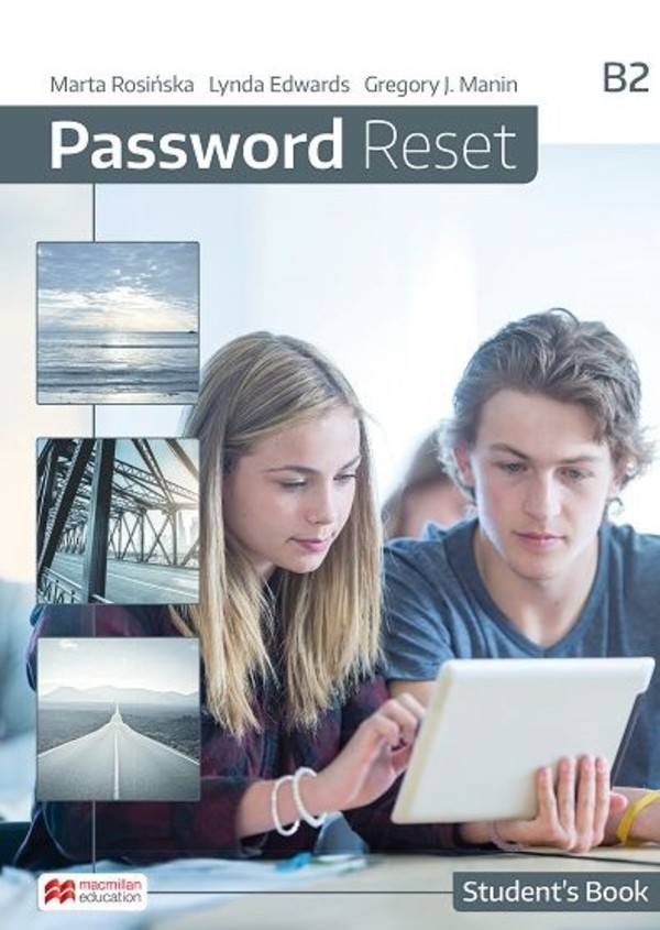 Password Reset B2. Student`s Book Podręcznik po podstawówce, 4-letnie liceum i 5-letnie technikum