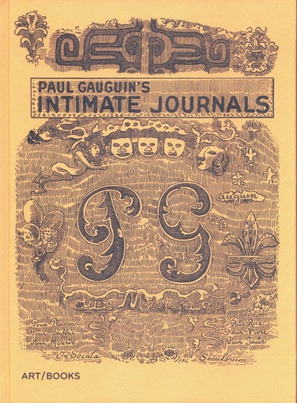 Paul Gauguin`s Intimate Journals