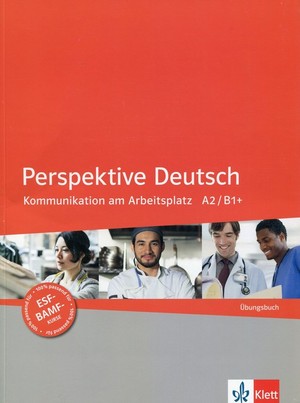 Perspektive Deutsch. Ubungsbuch A2/B1+