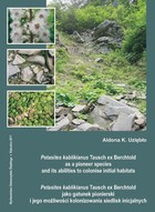 Petasites kablikianus Tausch ex Berchtold as a pioneer species and its abilities to colonise initial habitats. Petasites kablikianus Tausch ex Berchtold jako gatunek... - 01 Rozdz. 1-2. Material and methods; Characterisation of the species