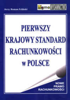 Pierwszy krajowy standart rachunkowości w Polsce