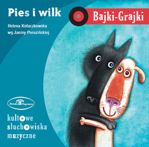 Pies i wilk Audiobook CD Audio Bajki-Grajki