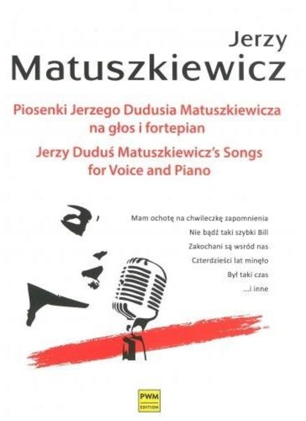 Piosenki Jerzego Dudusia Matuszkiewicza na głos i fortepian