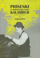 Piosenki ze studenckiego teatru Kalambur na głos z fortepianem