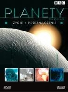 Planety 4 Życie; Przeznaczenie