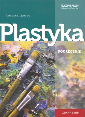 Plastyka. Podręcznik dla klas 1-3 gimnazjum