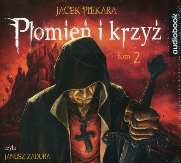 Płomień i krzyż Tom 2 Audiobook CD Audio