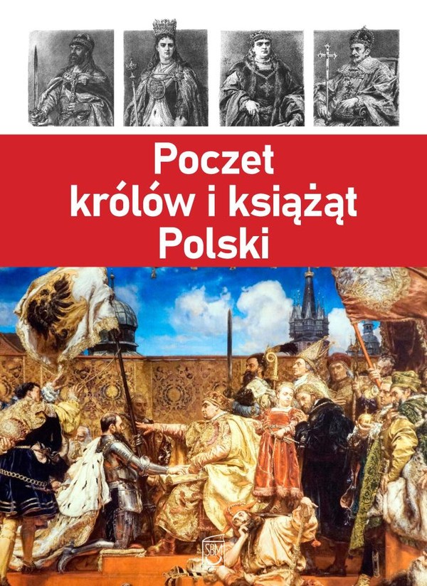 Poczet królów i książąt Polski