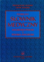 Podręczny słownik medyczny angielsko-polski polsko-angielski