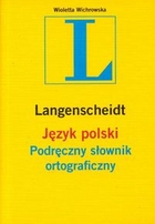 Podręczny słownik ortograficzny. Język polski