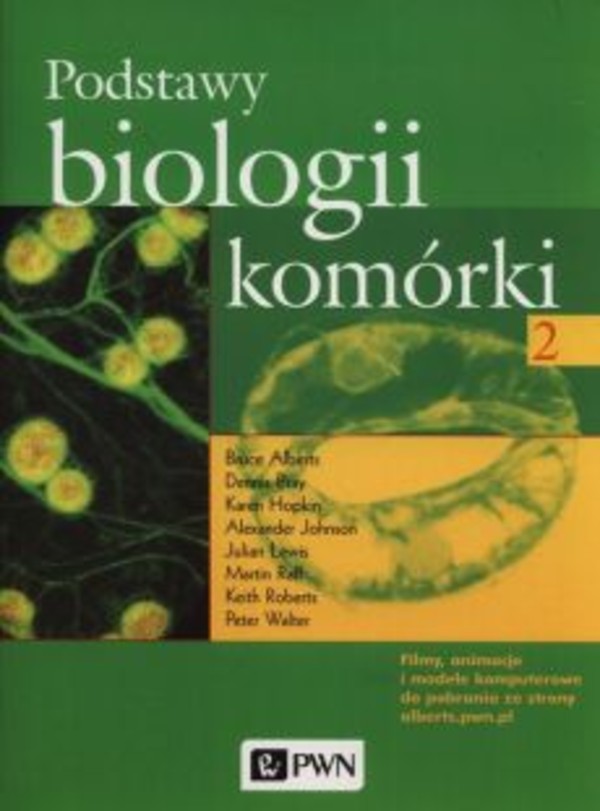 Podstawy biologii komórki tom 2 wyd. II - 2016