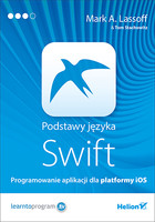 Podstawy języka Swift Programowanie aplikacji dla platformy iOS