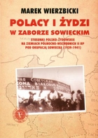 Polacy i Żydzi w zaborze sowieckim