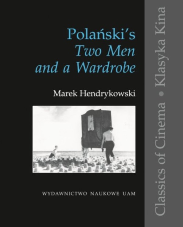 Polański`s Two Men and a Wardrobe Klasyka Kina