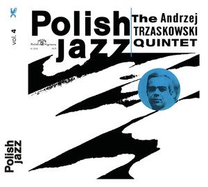 Polish Jazz: The Andrzej Trzaskowski Quintet (Reedycja) (vinyl) vol. 4