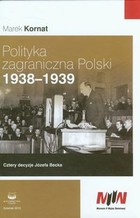 Polityka zagraniczna Polski 1938-1939