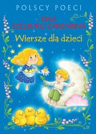 Polscy poeci. Wiersze dla dzieci. Ewa Szelburg-Zarembina