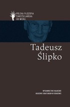 Tadeusz Ślipko Polska filozofia chrześcij. w XX w.