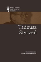 Tadeusz Styczeń Polska filozofia chrześcij. w XX w.