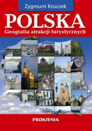 POLSKA. Geografia atrakcji turystycznych