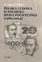 Polska Ludowa w Polskiej myśli politycznej (1989-2004)