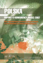 Polska o konkurencyjności 2007 - rola zagranicznych inwestycji bezpośrednich w kształtowaniu przewag konkurencyjnych