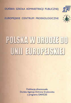 Polska w drodze do Unii Europejskiej.